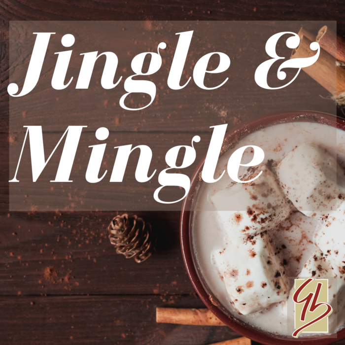 Tis the Season to Jingle and Mingle