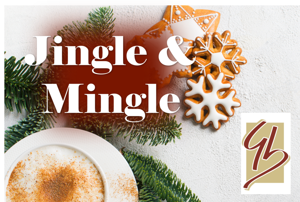 Tis the Season to Jingle and Mingle