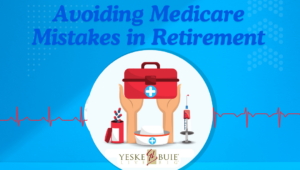 2024 Avoiding Medicare Mistakes in Retirement (updated)